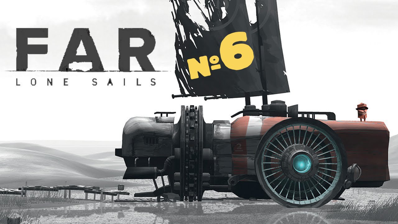 FAR - Lone Sails►Прохождение►Часть 6