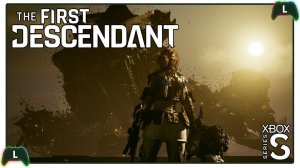 |1| The First Descendant |Xbox SS| Ответ Destiny 2