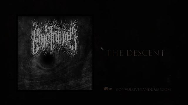 Convulsive - The Descent смотреть онлайн