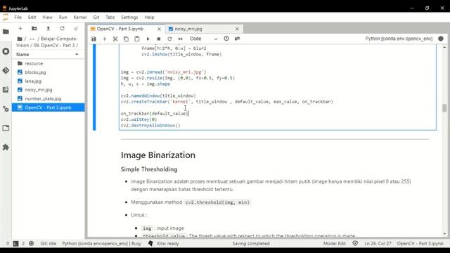 #9 Computer Vision | OpenCV : Image Smoothing, Image Binarization & Edge Detection смотреть онлайн