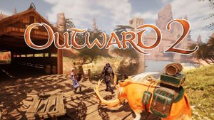 Outward 2 - Смотрим геймплей.
