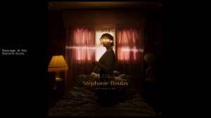 Stéphanie Boulay - Sauvage et fou