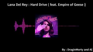 Lana Del Rey - Hard Drive Rus ( Ai Cover )