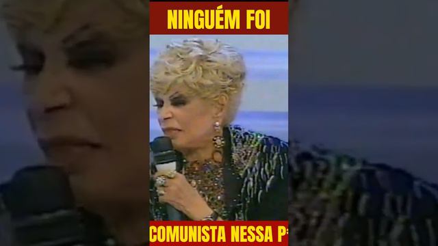 "Ninguém era comunista nessa P." disse Dercy que ficou numa solitária na época da ditadura! #brasil