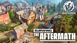 Surviving The Aftermath ОТЛИЧНАЯ СТРАТЕГИЯ прохождение часть 7 ✅