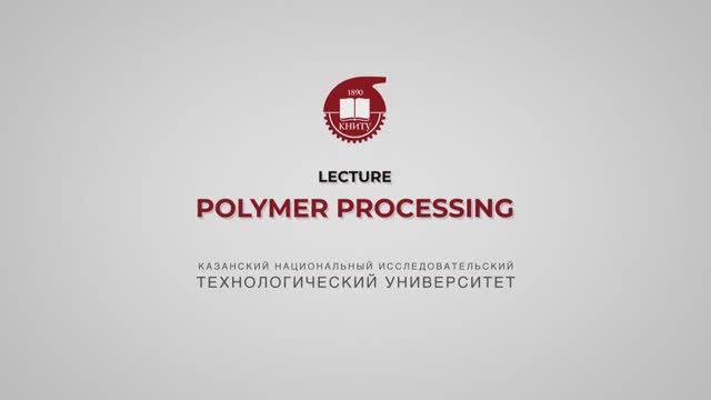 Polymer Processing