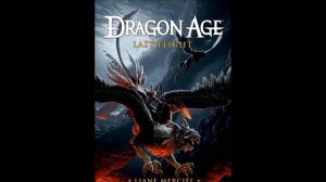 [Spoilers] Dragon Age: Last Flight: Review