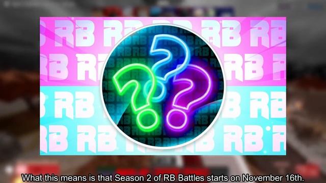 RB BATTLES SEASON 2 CONFIRMED?! EVENT LEAKS + RELEASE DATE! [ROBLOX] смотреть онлайн