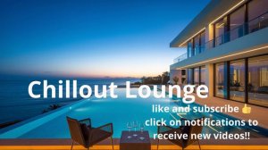 Chillout Lounge - Relaxing Music релакс чилаут музыка для всех