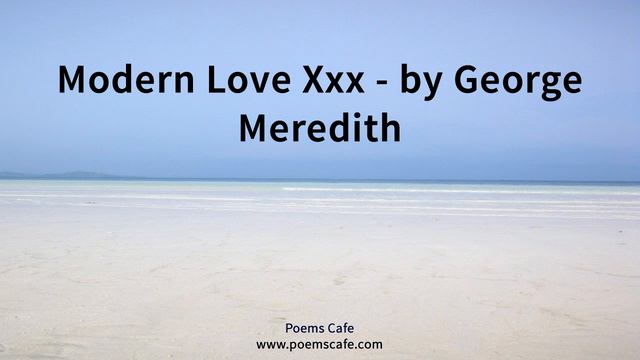 Modern Love Xxx by George Meredith смотреть онлайн