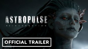 Анонсирован одиночный шутер Astropulse: Reincarnation от экс-художника Blizzard Вэя Ванга