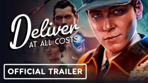 Deliver At All Costs game trailer  ｜ Трейлер игры Доставь любой ценой 2024)