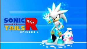 Sonic and Tails R   4 эпизод Русский  дубляж