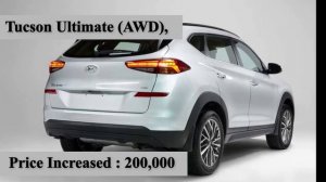 Hyundai Car Prices Increased | Tucson, Sonata, Elantra | 100000 to 2,00000 | All variants Details