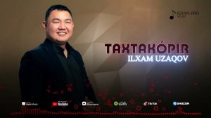 Ilxam Uzaqov - Taxtakopir