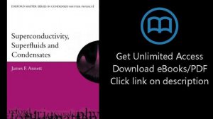 Superconductivity, Superfluids, and Condensates (Oxford Master Series in Condensed Matter Physics)