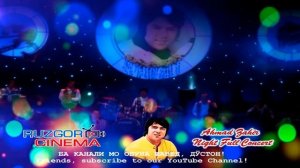 Ahmad Zahir - Az Baraye Ghame Man...
Ахмад Зохир - Аз барои гами ман...