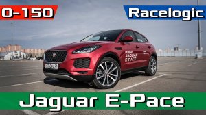 2019 Jaguar E-Pace 2.0 TD150 лс - Разгон 0-100 0-150 1/4 - Racelogic #proAutoTV