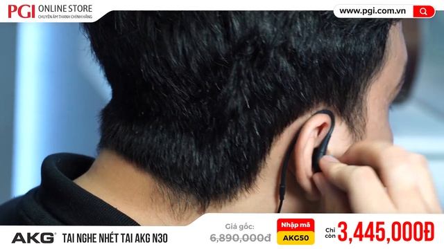AKG N30 - ĐẠI TIỆC TAI NGHE HẠNG SANG GIẢM ĐẾN 50% смотреть онлайн