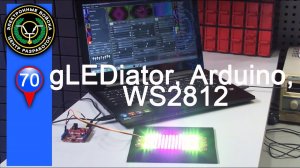 gLEDiator, Arduino & WS2812 | анимирование светодиодных матриц