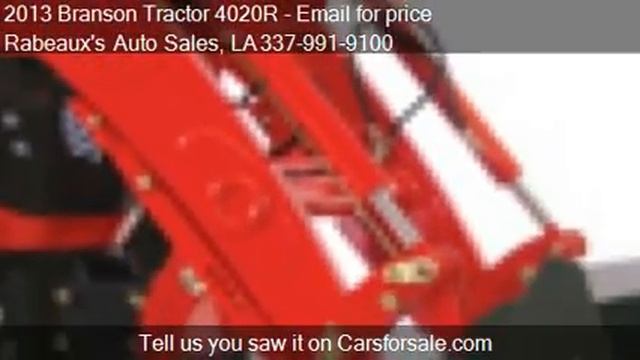 2013 Branson Tractor 4020R 4WD w/Front Loader - for sale in смотреть онлайн