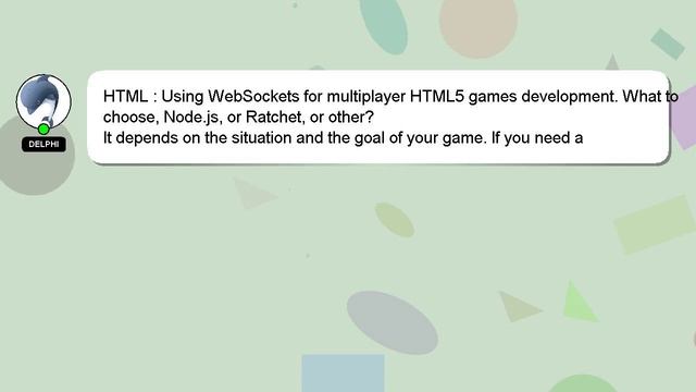 HTML : Using WebSockets for multiplayer HTML5 games development. What to choose, Node.js, or Ratche
