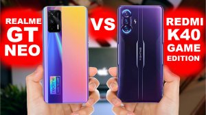 REDMI k40 game vs REALME GT NEO кто кого?