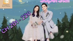 SuperStar : CH 201 - 220