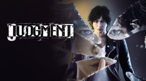 Judgment ➤ Прохождение, геймплей. Первыt 2 часа игры.