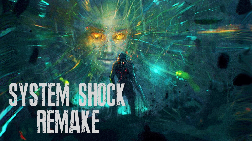 System Shock Remake ► ВОЗВРАШЕНИЕ ОЛДСКУЛА