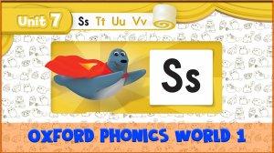 Letter | S | Oxford Phonics World 1 - The Alphabet. #28