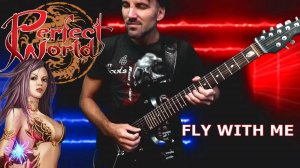 Perfect World - Fly with me / Музыка из игры! Рок кавер!