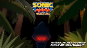 Sonic Mania Adventures Remix - "Steel Plated Faker" for Theme of Metal Sonic