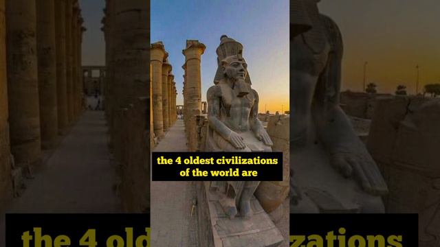 Oldest civilization of the world