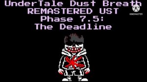 OLD! Undertale Dust Breath Full OST Part 2 (READ THE PIN COMMITMENT)
