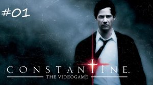 Constantine#01 Константин Повелитель тьмы#01 Начало