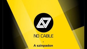 No Cable - A színpadon