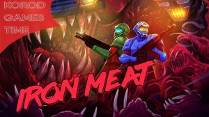 IRON MEAT Demo ➤ Contra из России