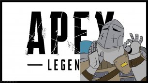 Apex Legends №27 - "Мемный рыцарь"