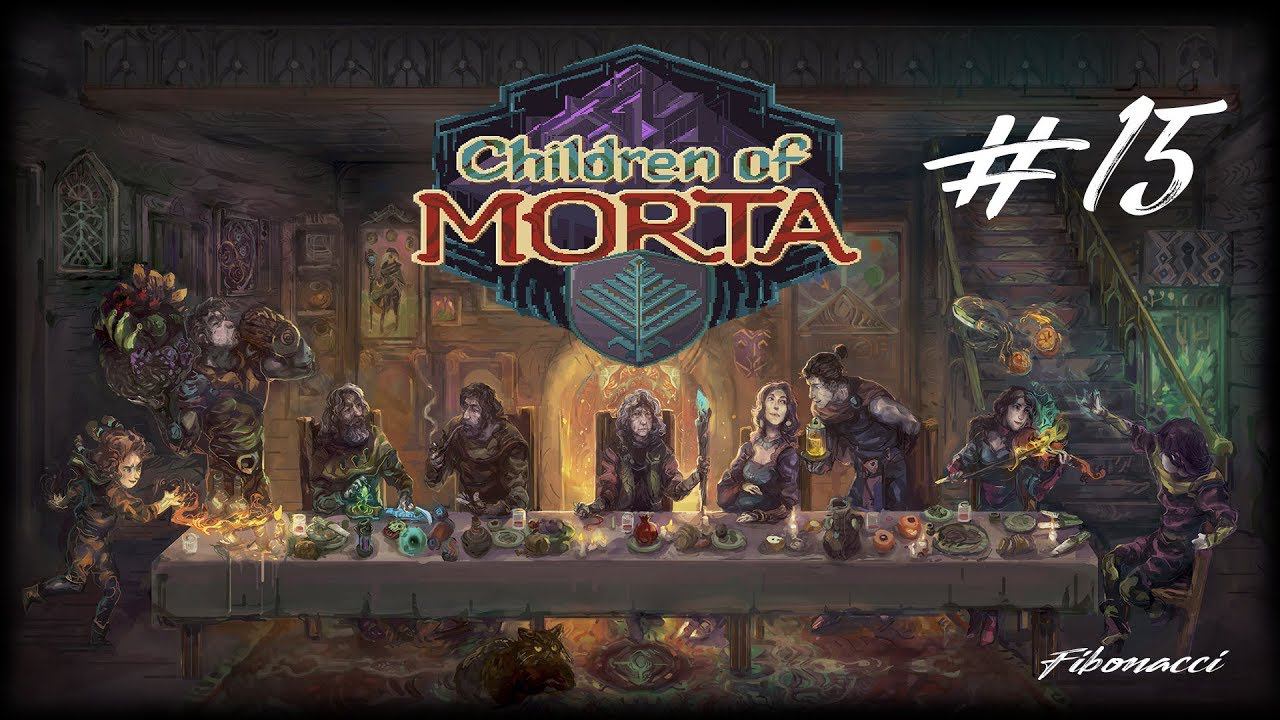 Зона-30 | Children Of Morta #15 | Прохождение на русском