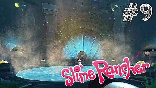 Slime Rancher - Прохождение #9 СТЕКЛЯННАЯ ПУСТЫНЯ.