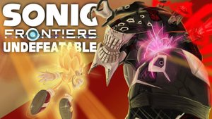 Sonic Frontiers | Undefeatable | rus sub | REMAKE |