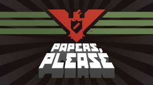 Papers, Please. Полное прохождение на 2-ую концовку. Second end. Full game.