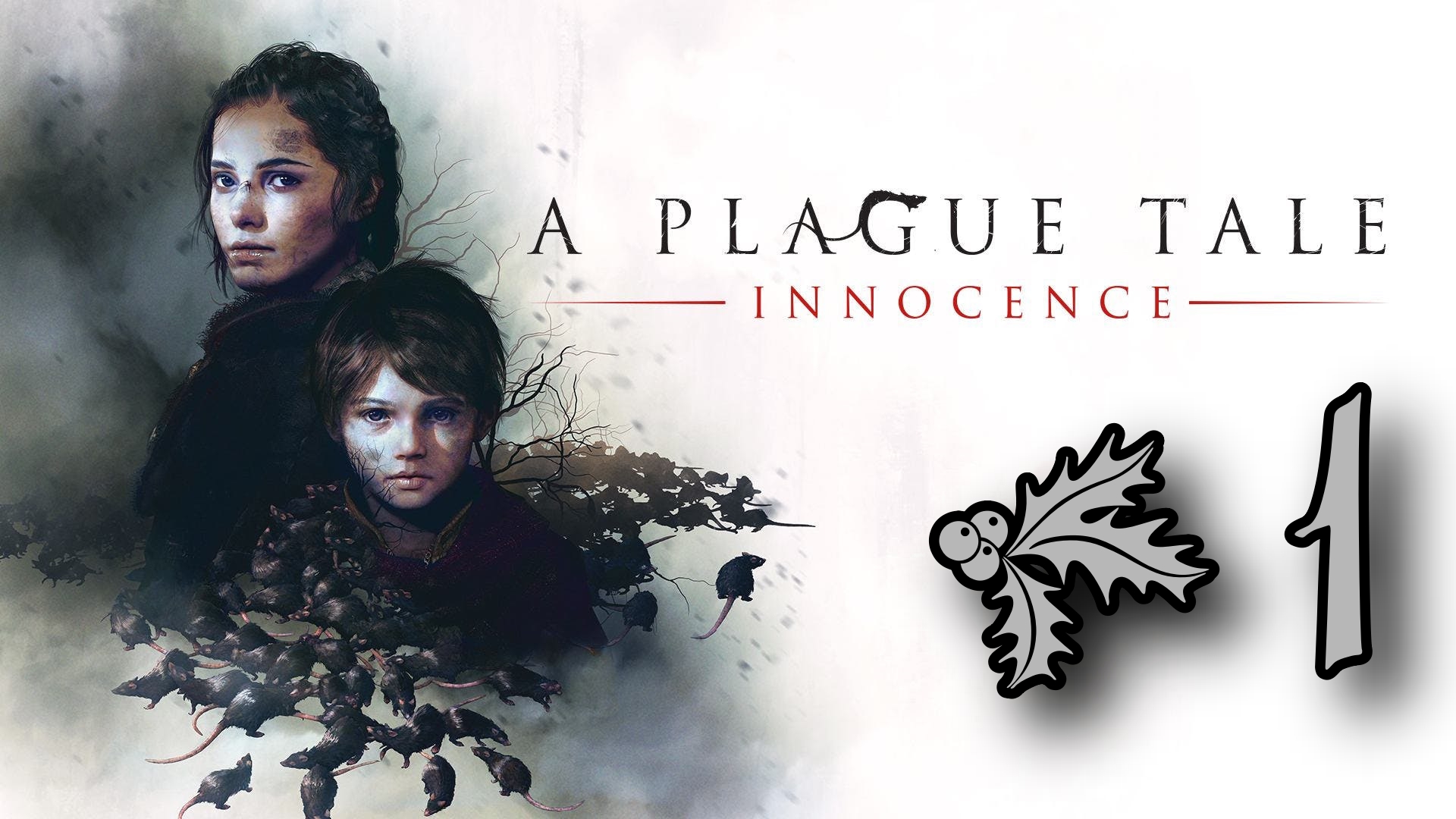 A Plague Tale Innocence # 1 ➤ ПОЛНОЕ ПРОХОЖДЕНИЕ