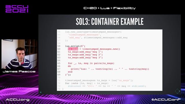 C++20 + Lua = Flexibility - James Pascoe [ ACCU 2021 ]