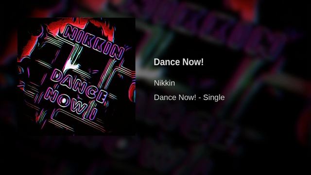 Nikkin - Dance Now! (2023)