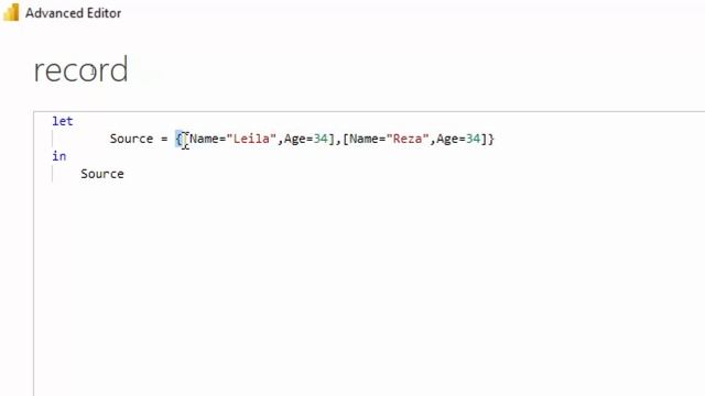 Power Query Data Structure: Table, Record, List