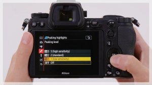 Peaking Highlights: Focus Peaking During Manual Focus | Z 7II/Z 6II/Z 7/Z 6/Z 5/Z fc