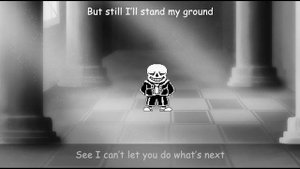 Stronger Than You (Sans) With Lyrics - Undertale