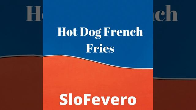 Hot Dog French Fries